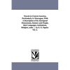 Travels in Central America, Particularly in Nicaragua; With a Description of Its Aboriginal Monuments, Scenery and People, Their Languages, Institutio - Paperback
