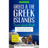 Greece & the Greek Islands Travel Guide Book: A Comprehensive 5-Day Travel Guide to Greece and the Greek Islands & Unforgettable Greek Travel - Paperback