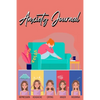Anxiety Journal: Track Your Triggers, Coping Methods, Self Care, Daily Schedule & More: Tracker for Stress Management and Moods - Paperback