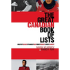 The Great Canadian Book of Lists - Paperback