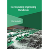 Electroplating Engineering Handbook - Hardcover
