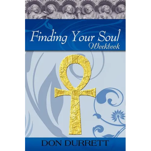 Finding Your Soul - Workbook - Paperback