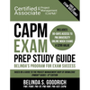 CAPM Exam Prep Study Guide: Belinda's All-in-One Program for Exam Success - Paperback