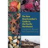 The New Beachcomber's Guide to the Pacific Northwest - Paperback