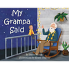 My Grampa Said - Paperback