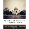 Operation of Wastewater Treatment Plants - Paperback