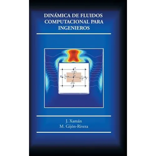 Dinámica de fluidos computacional para ingenieros - Hardcover