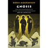 Gnosis Volume I: Study and Commentaries on the Esoteric Tradition of Eastern Orthodoxy - Paperback