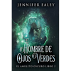 El Hombre de Ojos Verdes - Paperback