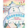 Snowzilla - Hardcover