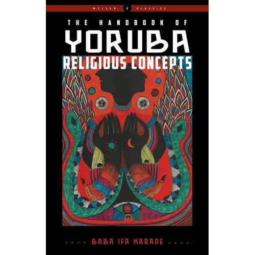 The Handbook of Yoruba Religious Concepts - Paperback