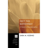 Isn't This Bathsheba? - Hardcover