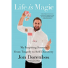 Life Is Magic: My Inspiring Journey from Tragedy to Self-Discovery - Paperback