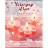 The Language of Love: Twelve Bilingual Plays Teaching Virtues, for Children to Perform - Paperback