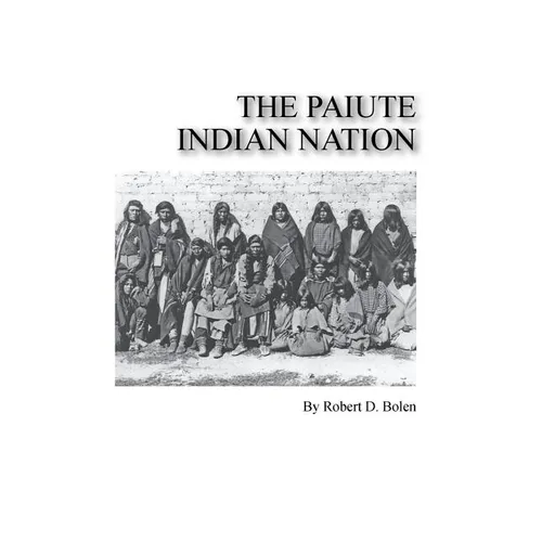 The paiute indian nation - Paperback