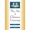 The Art of Christian Listening - Paperback