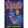 Deadly Stranger - Paperback