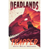 The Deadlands: Trapped - Hardcover