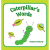 Caterpillar's Words: They're, Their, and There - Hardcover