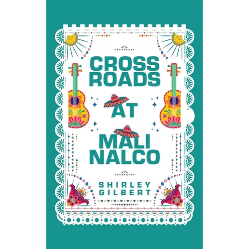 Crossroads at Malinalco - Hardcover