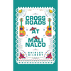 Crossroads at Malinalco - Hardcover