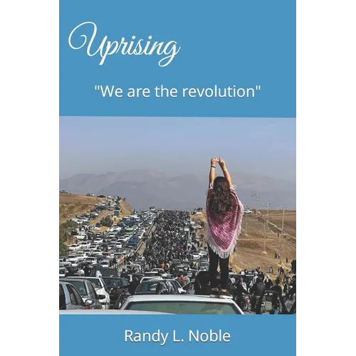 Uprising: We are the revolution - Paperback