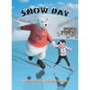 Snow Day - Hardcover