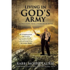 Living in God's Army: Instructions from a Warrior of David - Paperback