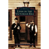 Lynn in the Victorian Era - Hardcover