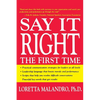 Say It Right the First Time - Paperback