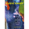 Elusive Kinship: Disability and Human Rights in Postcolonial Literature - Hardcover