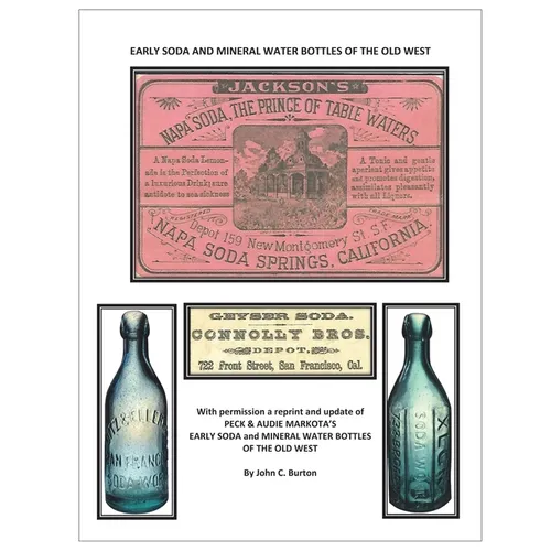 Early Soda and Mineral Bottles of the Old West - Paperback