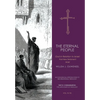 The Eternal People II: God in Relation to Israel: Post-New Testament Israel - Hardcover
