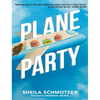 Plane Party - Hardcover