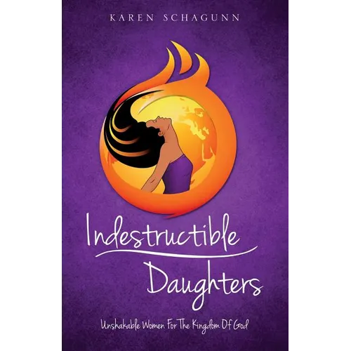 Indestructible Daughters - Paperback