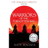 Warriors of the Forgotten Way: The Samurai Cowboys - Book One - Paperback