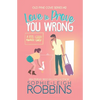 Love To Prove You Wrong: A Small-Town Romantic Comedy - Paperback