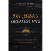 The Bible's Greatest Hits: Top Sixty-Six Passages from Genesis to Revelation - Hardcover