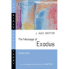 The Message of Exodus: The Days of Our Pilgrimage - Paperback