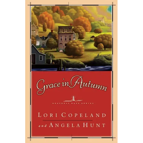 The Grace in Autumn: - A Novel - - Paperback