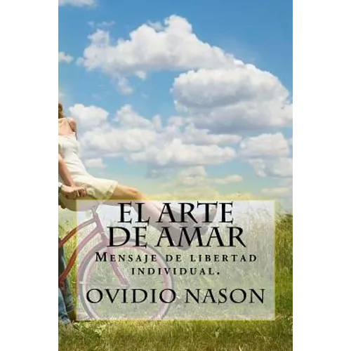 El Arte de Amar (Spanish) Edition - Paperback