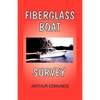 Fiberglass Boat Survey - Paperback