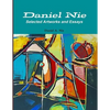 Daniel Nie: Selected Artworks and Essays - Paperback