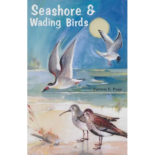 Seashore and Wading Birds of Florida - Paperback