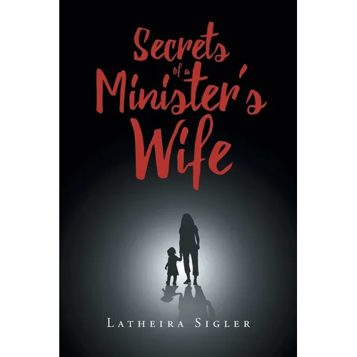 Secrets Of A Minister's Wife - Paperback