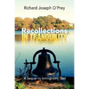 Recollections in Tranquility - Hardcover