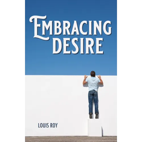 Embracing Desire - Paperback