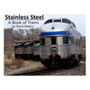 Stainless Steel - A Book of Trains (Color Edition) - Paperback