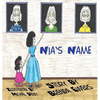 Nia's Name - Hardcover