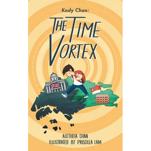 Kody Chan: the Time Vortex - Paperback